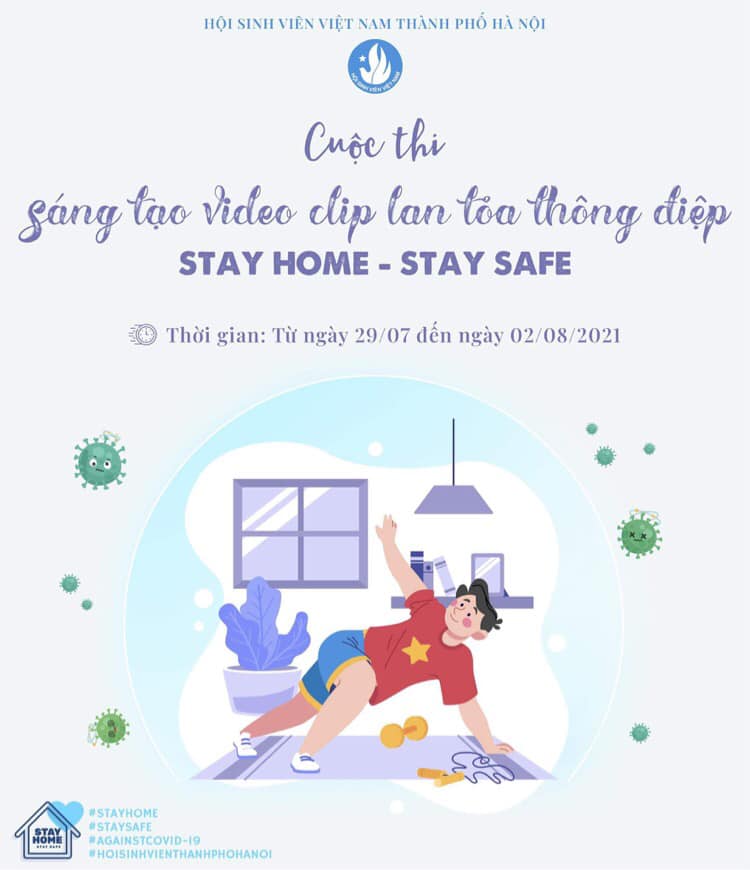 CUỘC THI SÁNG TẠO VIDEO, CLIP LAN TOẢ THÔNG ĐIỆP “STAY HOME - STAY SAFE