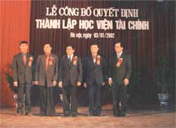 Lễ công bố quyết định thành lập Học viện Tài chính ngày 03/01/2001